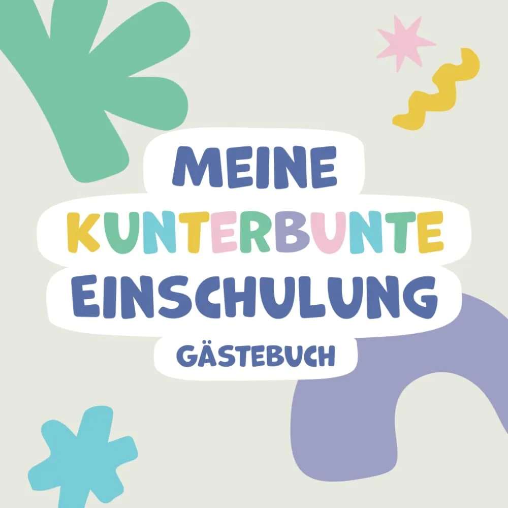 Gästebuch zur Einschulung